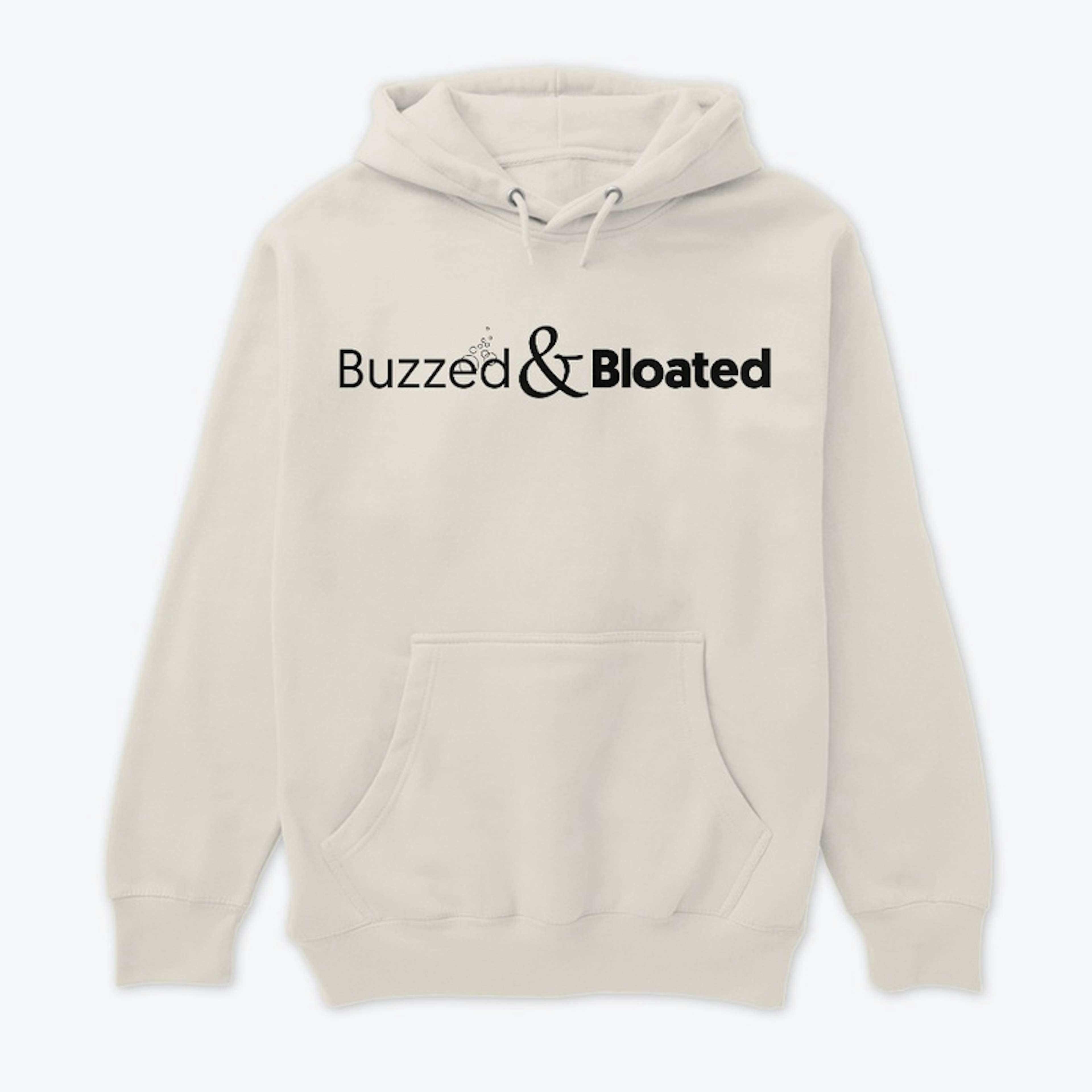Buzzed & Bloated